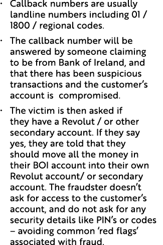 • Callback numbers are usually landline numbers including 01 / 1800 / regional codes. • The callback number will be a...