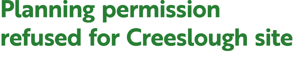 Planning permission refused for Creeslough site