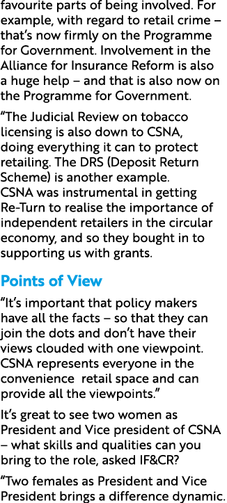 favourite parts of being involved. For example, with regard to retail crime – that’s now firmly on the Programme for ...