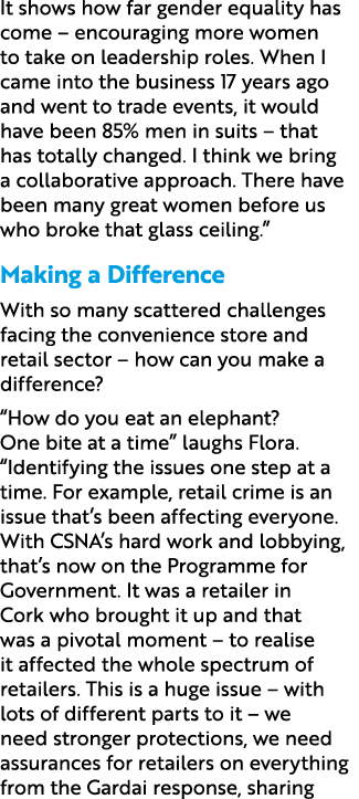 It shows how far gender equality has come – encouraging more women to take on leadership roles. When I came into the ...