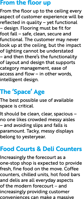 From the floor up From the floor up to the ceiling every aspect of customer experience will be reflected in quality –...