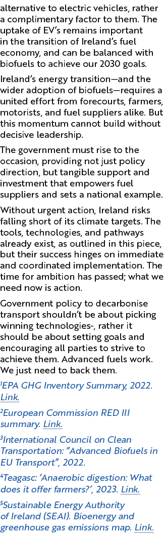 alternative to electric vehicles, rather a complimentary factor to them. The uptake of EV’s remains important in the ...