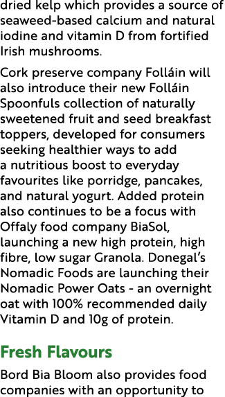 dried kelp which provides a source of seaweed based calcium and natural iodine and vitamin D from fortified Irish mus...