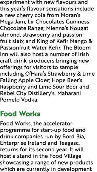 experiment with new flavours and this year’s flavour sensations include a new cherry cola from Moran’s Mega Jam; Lir ...