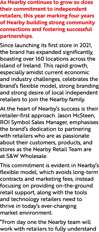 As Nearby continues to grow so does their commitment to independent retailers, this year marking four years of Nearby...