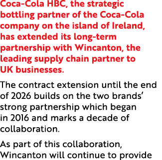 Coca Cola HBC, the strategic bottling partner of the Coca Cola company on the island of Ireland, has extended its lon...
