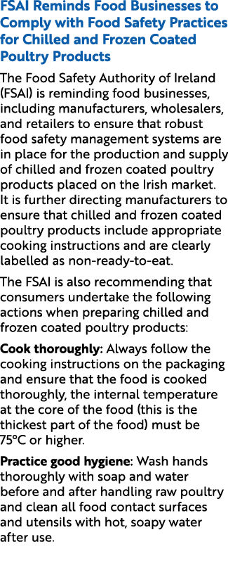 FSAI Reminds Food Businesses to Comply with Food Safety Practices for Chilled and Frozen Coated Poultry Products The ...