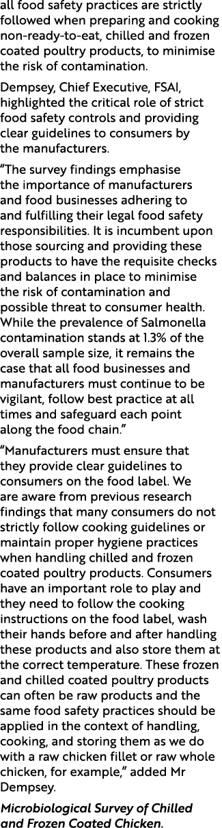all food safety practices are strictly followed when preparing and cooking non ready to eat, chilled and frozen coate...