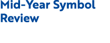 Mid Year Symbol Review