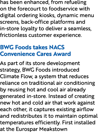 has been enhanced, from refueling on the forecourt to foodservice with digital ordering kiosks, dynamic menu screens,...