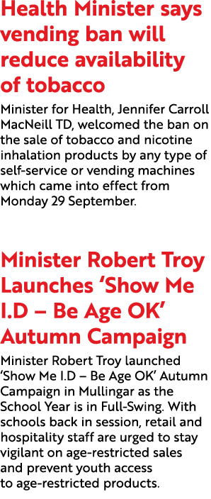 Health Minister says vending ban will reduce availability of tobacco Minister for Health, Jennifer Carroll MacNeill T...