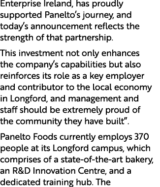 Enterprise Ireland, has proudly supported Panelto’s journey, and today’s announcement reflects the strength of that p...