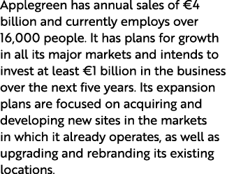 Applegreen has annual sales of €4 billion and currently employs over 16,000 people. It has plans for growth in all it...