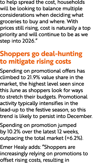 to help spread the cost, households will be looking to balance multiple considerations when deciding what groceries t...