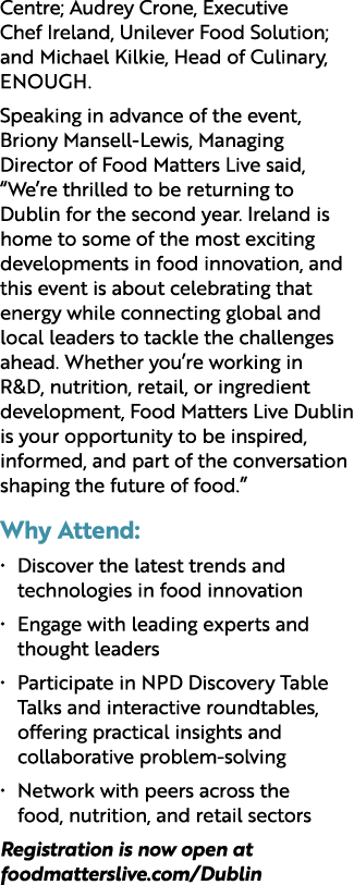 Centre; Audrey Crone, Executive Chef Ireland, Unilever Food Solution; and Michael Kilkie, Head of Culinary, ENOUGH. S...