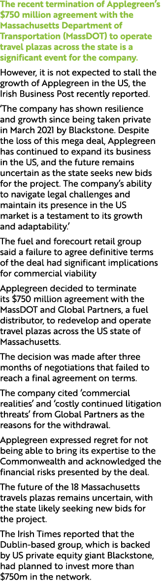 The recent termination of Applegreen’s $750 million agreement with the Massachusetts Department of Transportation (Ma...