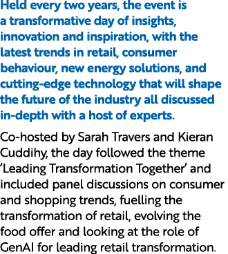 Held every two years, the event is a transformative day of insights, innovation and inspiration, with the latest tren...