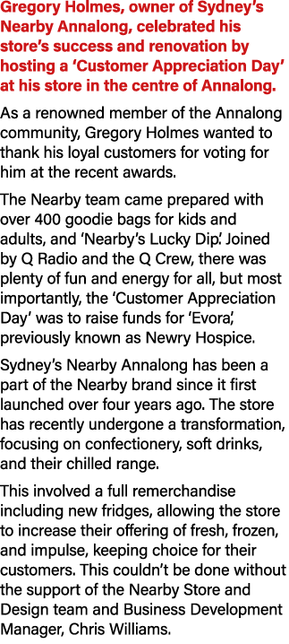 Gregory Holmes, owner of Sydney’s Nearby Annalong, celebrated his store’s success and renovation by hosting a ‘Custom...