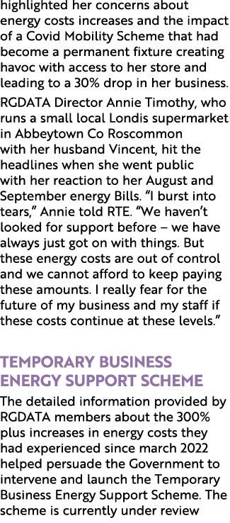 highlighted her concerns about energy costs increases and the impact of a Covid Mobility Scheme that had become a per...