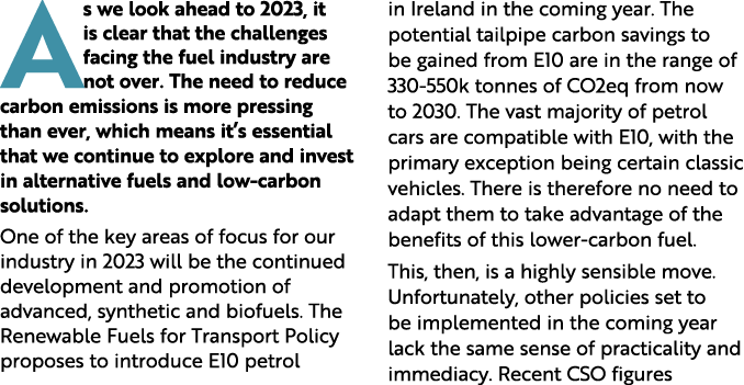As we look ahead to 2023, it is clear that the challenges facing the fuel industry are not over. The need to reduce c...