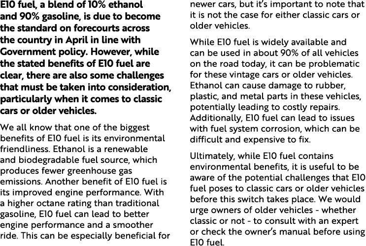 E10 fuel, a blend of 10% ethanol and 90% gasoline, is due to become the standard on forecourts across the country in ...