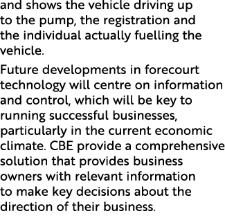and shows the vehicle driving up to the pump, the registration and the individual actually fuelling the vehicle. Futu...
