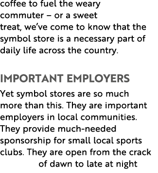 coffee to fuel the weary commuter – or a sweet treat, we’ve come to know that the symbol store is a necessary part of...