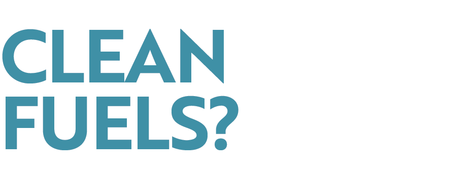 Clean Fuels?