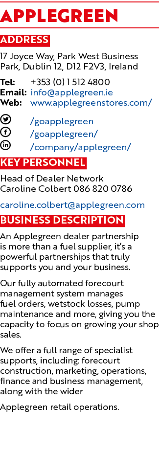 Applegreen Address 17 Joyce Way, Park West Business Park, Dublin 12, D12 F2V3, Ireland Tel: +353 (0) 1 512 4800 Email...