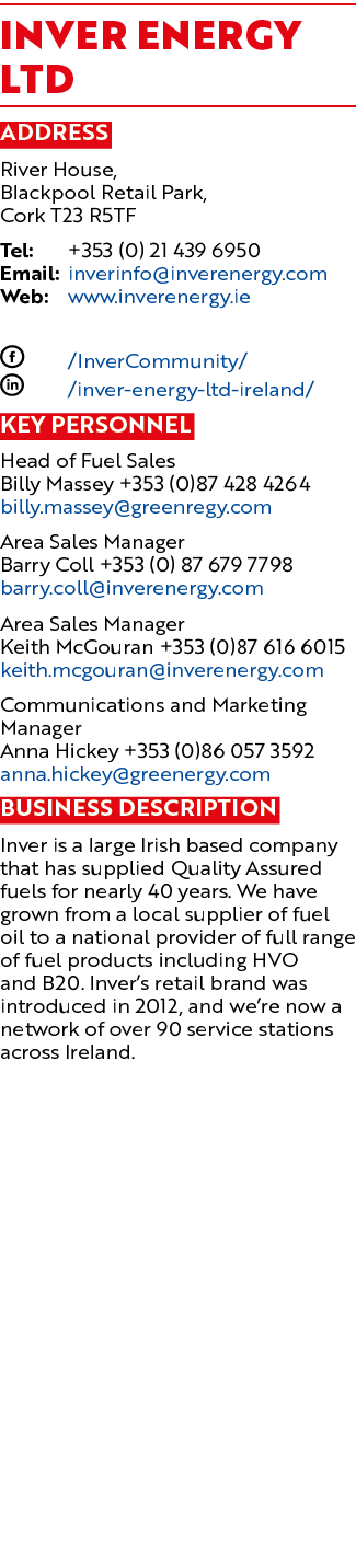 Inver Energy Ltd Address River House, Blackpool Retail Park, Cork T23 R5TF Tel: +353 (0) 21 439 6950 Email: inverinfo...