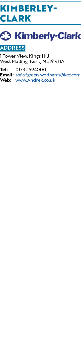 Kimberley Clark ￼ Address 1 Tower View, Kings Hill, West Malling, Kent, ME19 4HA Tel: 01732 594000 Email: sofia.f.gre...