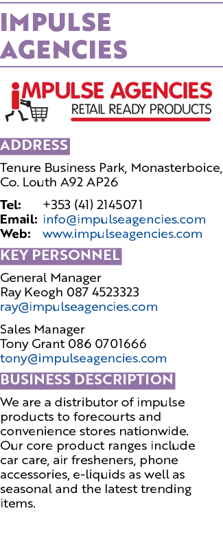 Impulse Agencies ￼ Address Tenure Business Park, Monasterboice, Co. Louth A92 AP26 Tel: +353 (41) 2145071 Email: info...