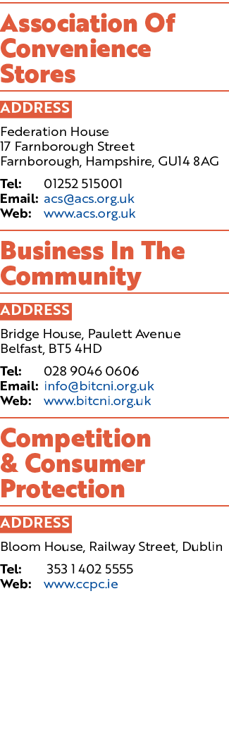 Association Of Convenience Stores ADDRESS Federation House 17 Farnborough Street Farnborough, Hampshire, GU14 8AG Tel...