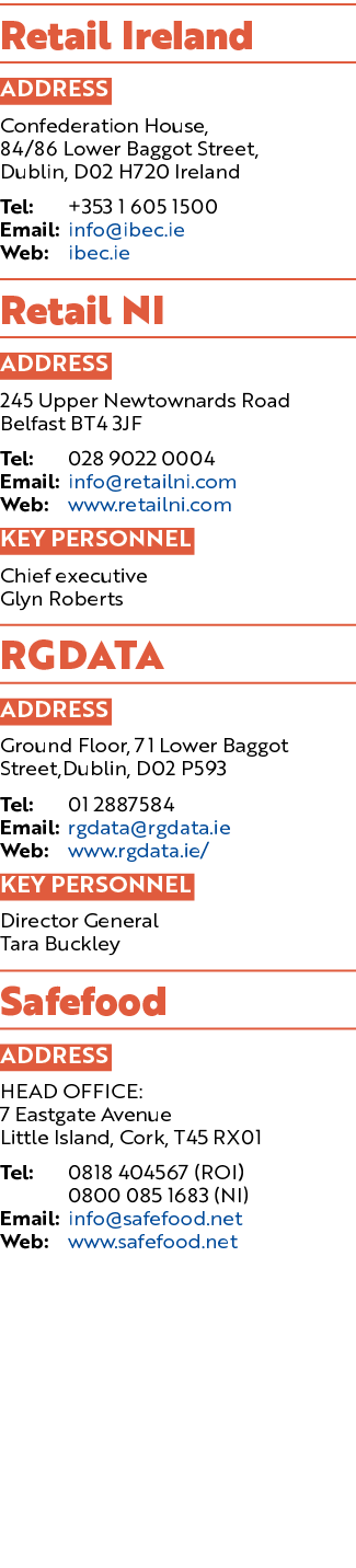 Retail Ireland ADDRESS Confederation House, 84/86 Lower Baggot Street, Dublin, D02 H720 Ireland Tel: +353 1 605 1500 ...
