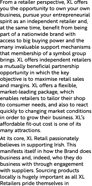 From a retailer perspective, XL offers you the opportunity to own your own business, pursue your entrepreneurial spir...