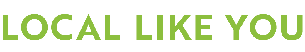 LOCAL LIKE YOU