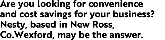 Are you looking for convenience and cost savings for your business? Nesty, based in New Ross, Co.Wexford, may be the ...