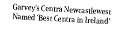 Garvey’s Centra Newcastlewest Named ‘Best Centra in Ireland’ 