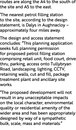 routes are along the A4 to the south of the site and A5 to the east. ‘The nearest petrol filling station to the site,...