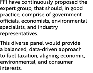 FFI have continuously proposed the expert group, that should, in good practice, comprise of government officials, eco...