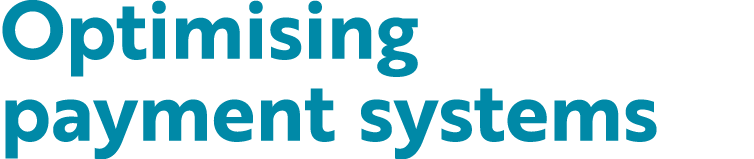 Optimising payment systems