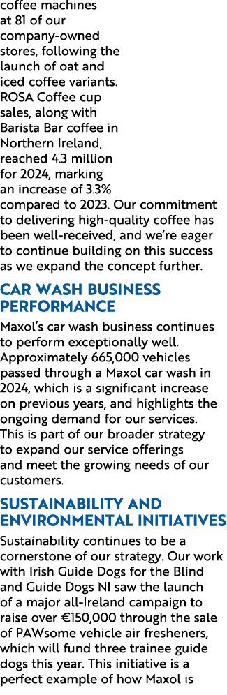 coffee machines at 81 of our company owned stores, following the launch of oat and iced coffee variants. ROSA Coffee ...