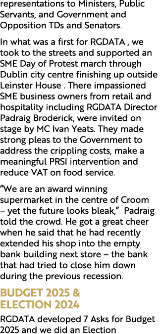 representations to Ministers, Public Servants, and Government and Opposition TDs and Senators. In what was a first fo...
