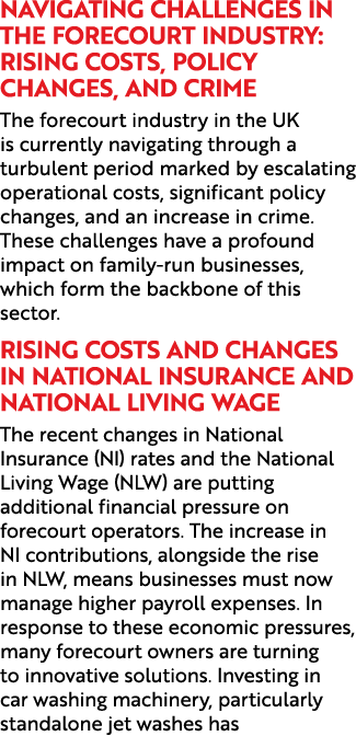 Navigating Challenges in the Forecourt Industry: Rising Costs, Policy Changes, and Crime The forecourt industry in th...