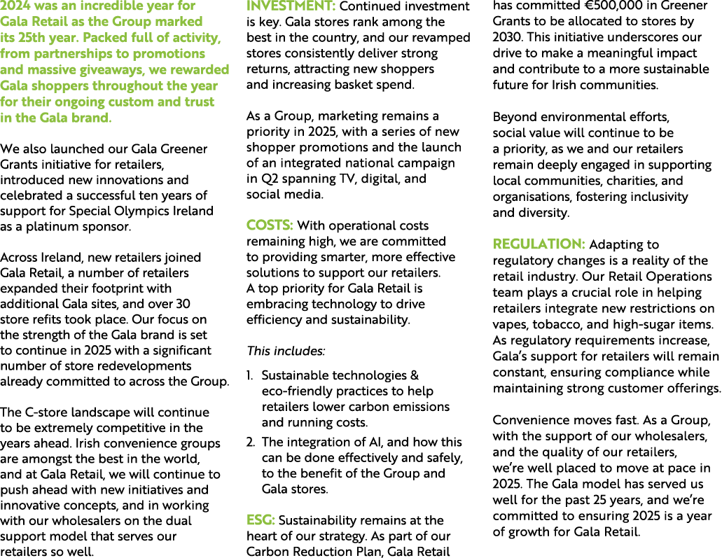 2024 was an incredible year for Gala Retail as the Group marked its 25th year. Packed full of activity, from partners...