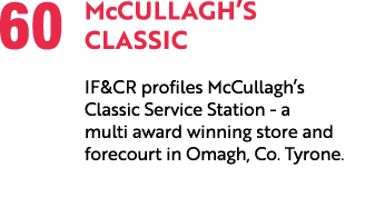 60 McCullagh’s Classic IF&CR profiles McCullagh’s Classic Service Station a multi award winning store and forecourt i...