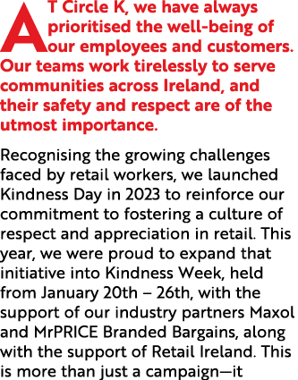 AT Circle K, we have always prioritised the well being of our employees and customers. Our teams work tirelessly to s...