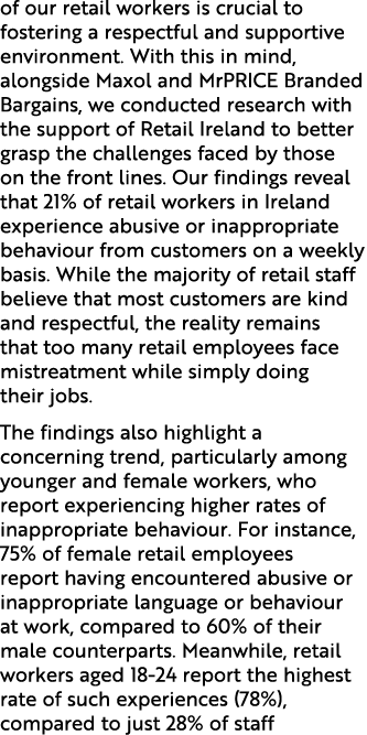 of our retail workers is crucial to fostering a respectful and supportive environment. With this in mind, alongside M...