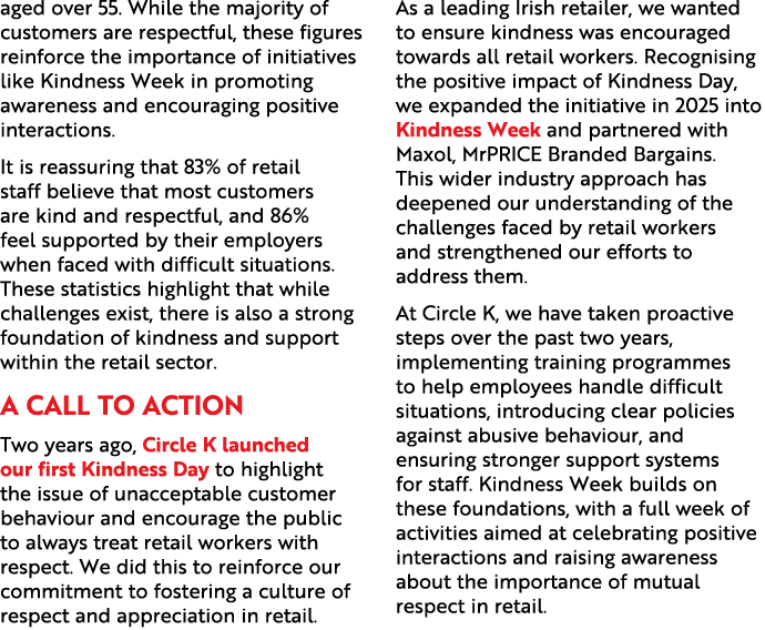 aged over 55. While the majority of customers are respectful, these figures reinforce the importance of initiatives l...