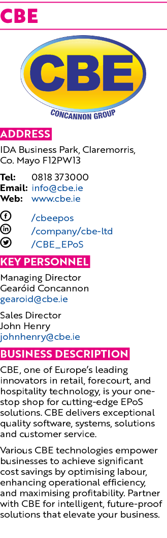 CBE ￼ Address IDA Business Park, Claremorris, Co. Mayo F12PW13 Tel: 0818 373000 Email: info@cbe.ie Web: www.cbe.ie F ...